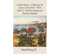 David Strong A Call to Mission - A History of the Jesuits in (Copertina rigida)