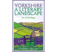 David Stuart Davies Yorkshire: A Literary Landscape (Tascabile)
