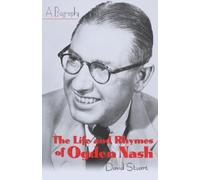 David Stuart The Life and Rhymes of Ogden Nash (Copertina rigida)
