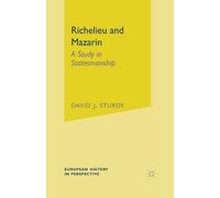 David Sturdy Richelieu and Mazarin (Tascabile) European History in Perspective