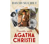 David Suchet Travels with Agatha Christie (Copertina rigida)