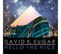 David Sugar - Hello the Nice