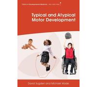 David Sugden Michael Wa Typical and Atypical Motor Developme (Copertina rigida)