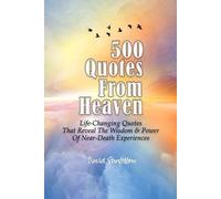 David Sunfellow 500 Quotes From Heaven (Tascabile)