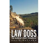 David Suttner Law Dogs (Tascabile)