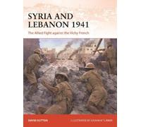 David Sutton Syria and Lebanon 1941 (Tascabile) Campaign