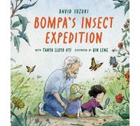 David Suzuki Tanya Lloyd Kyi Bompa's Insect Expedition (Copertina rigida)