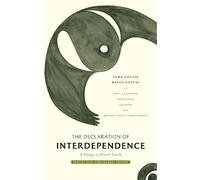 David Suzuki Tara Cullis The Declaration of Interdependence (Copertina rigida)