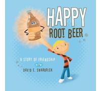 David Swarbrick Happy Root Beer (Tascabile)