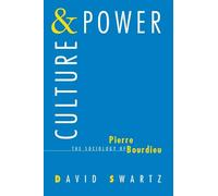 David Swartz Culture and Power (Tascabile)