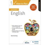 David Swinney How to Pass National 5 English, Second Edition (Tascabile)
