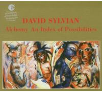 David Sylvian - Alchemy by David Sylvian (2003-09-29)