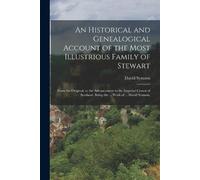 David Symson An Historical and Genealogical Account of the Most Illu (Tascabile)