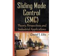 David T Ellis Sliding Mode Control (SMC) (Copertina rigida)