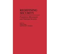 David T. Graham Nana Poku Redefining Security (Copertina rigida)