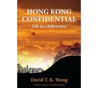 David T K Wong Hong Kong Confidential (Tascabile)