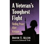 David T. Klein A Veteran's Toughest Fight (Tascabile)