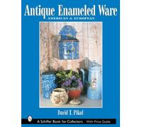 David T. Pikul Antique Enameled Ware (Copertina rigida)