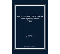 David T. Runia The Studia Philonica Annual V, 1993 (Tascabile)