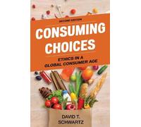 David T. Schwartz Consuming Choices (Tascabile)