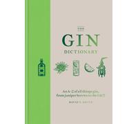 David T. Smith The Gin Dictionary (Copertina rigida)