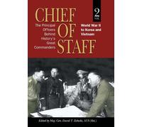 David T Zabecki Chief of Staff, Volume 2 (Tascabile)
