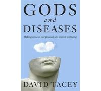 David Tacey Gods and Diseases (Tascabile)