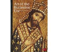 David Talbot Rice Art of the Byzantine Era (Tascabile) World of Art