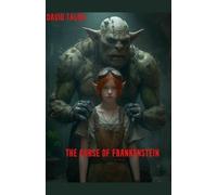 David Talon The Curse of Frankenstein (Tascabile) Destroyer King