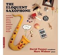 David Tanner; Marc Widner David Tanner: The Eloquent Saxophone (CD)