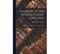 David Tappan Stoddard Grammar of the Modern Syriac Language (Copertina rigida)