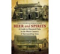 David Taylor Andrew Homer Beer and Spirits (Tascabile)