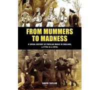 David Taylor From Mummers to Madness (Tascabile)