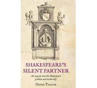 David Taylor Shakespeare's Silent Partner (Copertina rigida)