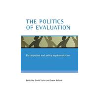 David Taylor The politics of evaluation (Tascabile)