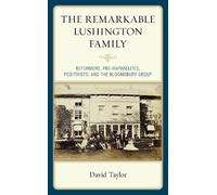 David Taylor The Remarkable Lushington Family (Copertina rigida)