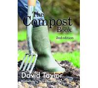 David Taylor Yvonne Taylor The Compost Book (Tascabile)