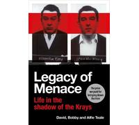David Teale Bobby Teale Alfie Teale Legacy of Menace (Copertina rigida)