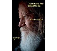 David Tee Noah & The Pre-Flood World (Tascabile)