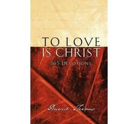 David Teems To Love is Christ (Tascabile)