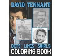 David Tennant Dots Lines Swirls Coloring Book: David Tennant Great Gift Adults Activity Color Puzzle Books