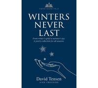David Tensen Winters Never Last (Tascabile)