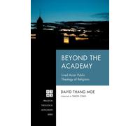David Thang Moe Beyond the Academy (Tascabile)