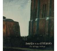 David & the Citizens For All Happy Endings (Vinyl LP)