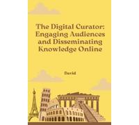 David The Digital Curator (Tascabile)