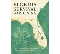 David The Good Florida Survival Gardening (Tascabile)
