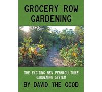 David The Good Grocery Row Gardening (Tascabile)