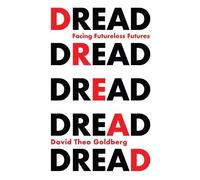 David Theo Goldberg Dread (Copertina rigida)