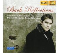 David Theodor Schmidt Bach Reflections (Schmidt) (CD) Album