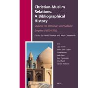 David Thomas Jo Christian-Muslim Relations. A Bibliographical Histor (Tascabile)
